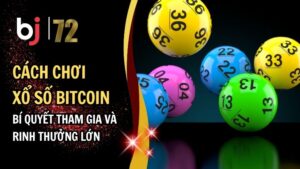Cách Chơi Xổ Số Bitcoin: Bí Quyết Tham Gia Và Rinh Thưởng Lớn